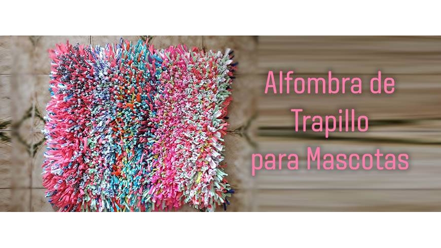 Alfombras de Trapillo para Mascotas Alfombras de Trapillo para Mascotas